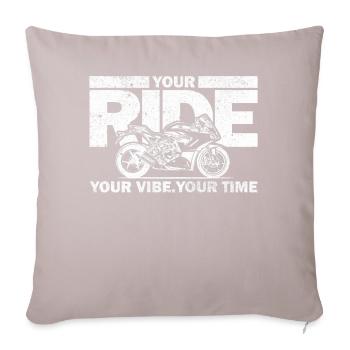 Your Ride Your Vibe Your Time Racing Machine - Sofa pillowcase 17,3'' x 17,3'' (45 x 45 cm) - light taupe - Front