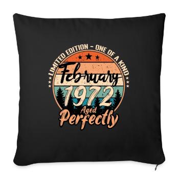 February 1972 anniversary 1972 legends February - Sofa pillowcase 17,3'' x 17,3'' (45 x 45 cm) - black - Front
