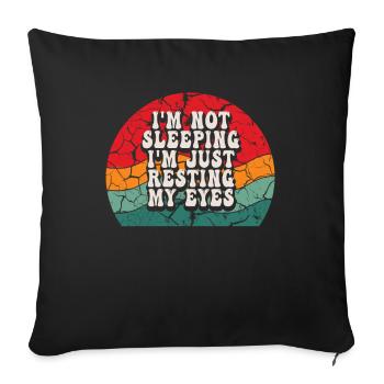 Je ne dors pas, je repose juste mes yeux - Housse de coussin décorative 45 x 45 cm - noir - Devant