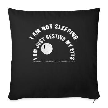 Je ne dors pas, je repose juste mes yeux - Housse de coussin décorative 45 x 45 cm - noir - Devant