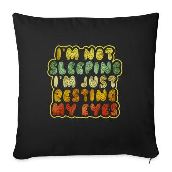 Je ne dors pas, je repose juste mes yeux - Housse de coussin décorative 45 x 45 cm - noir - Devant