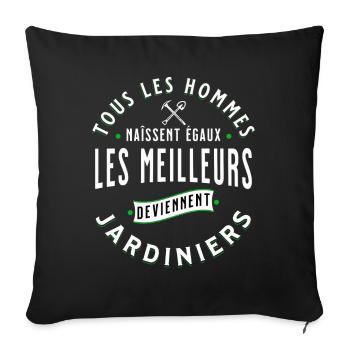 Jardin idée cadeau pour Jardinier Potager Citation - Housse de coussin décorative 45 x 45 cm - noir - Devant