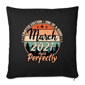 March 2021 anniversary 2021 legends March - Sofa pillowcase 17,3'' x 17,3'' (45 x 45 cm) - black - Front