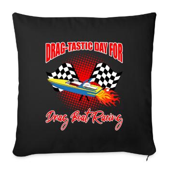 Drag boat design for racing boaters - Sofa pillowcase 17,3'' x 17,3'' (45 x 45 cm) - black - Front