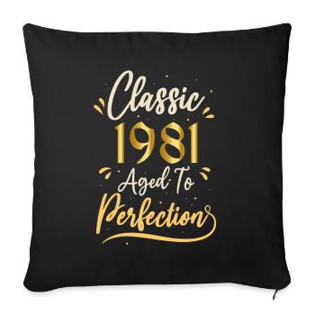 Anniversaire 1981 cadeau 1981 Classic 1981 - Housse de coussin décorative 45 x 45 cm - noir - Devant