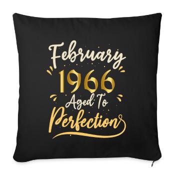 February 1966 February aged to perfection 1966 - Sofa pillowcase 17,3'' x 17,3'' (45 x 45 cm) - black - Front