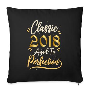 Geburtstag 2018 Geschenk 2018 Classic 2018 - Sofakissenbezug 45 x 45 cm - Schwarz - Vorne