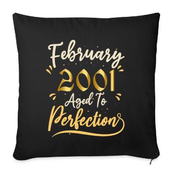 February 2001 February aged to perfection 2001 - Sofa pillowcase 17,3'' x 17,3'' (45 x 45 cm) - black - Front