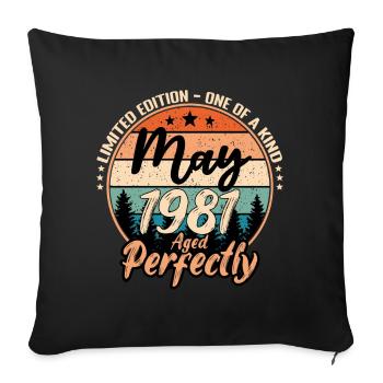 May 1981 anniversary 1981 legends May - Sofa pillowcase 17,3'' x 17,3'' (45 x 45 cm) - black - Front
