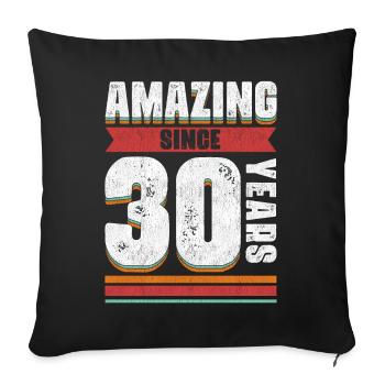 30 ans d’être génial - 30e anniversaire incroyable - Housse de coussin décorative 45 x 45 cm - noir - Devant