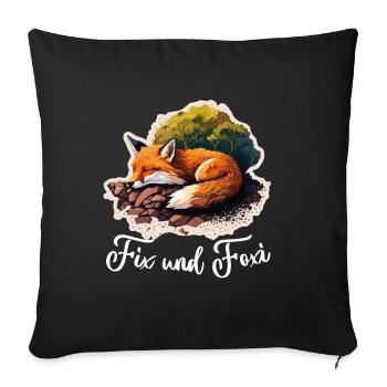 Fix und Foxi Fuchs Spruch Schlafshirt Kuscheln - Sofakissenbezug 45 x 45 cm - Schwarz - Vorne