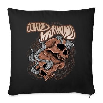 Vintage Skull Totenkopf Spruch Good-Morning - Sofakissenbezug 45 x 45 cm - Schwarz - Vorne