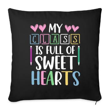 My Class Is Full Of Sweethearts - Sofa pillowcase 17,3'' x 17,3'' (45 x 45 cm) - black - Front
