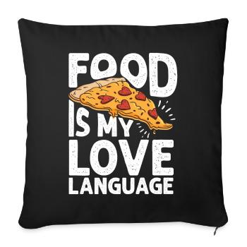 Food Is My Love Language - Sofa pillowcase 17,3'' x 17,3'' (45 x 45 cm) - black - Front