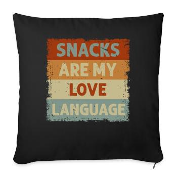 Snacks Are My Love Language - Sofa pillowcase 17,3'' x 17,3'' (45 x 45 cm) - black - Front