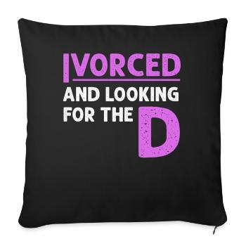 Ivorcé et à la recherche du t-shirt divorcé D - Housse de coussin décorative 45 x 45 cm - noir - Devant