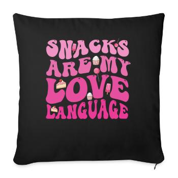 Snacks sind meine Liebessprache - Sofakissenbezug 45 x 45 cm - Schwarz - Vorne