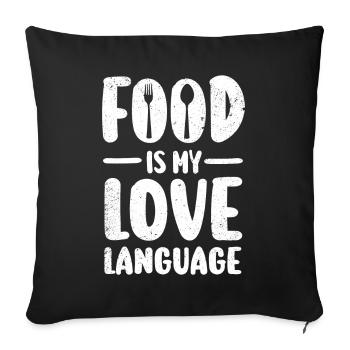 Food Is My Love Language - Sofa pillowcase 17,3'' x 17,3'' (45 x 45 cm) - black - Front
