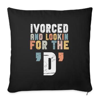 Ivorcé et à la recherche du t-shirt divorcé D - Housse de coussin décorative 45 x 45 cm - noir - Devant
