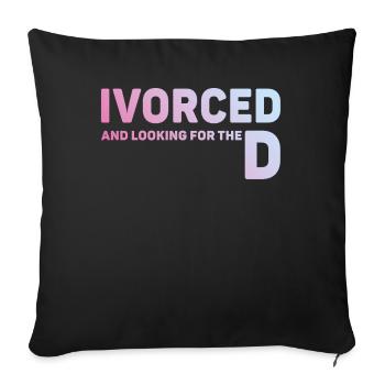 Ivorcé et à la recherche du t-shirt divorcé D - Housse de coussin décorative 45 x 45 cm - noir - Devant
