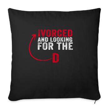 Ivorcé et à la recherche du t-shirt divorcé D - Housse de coussin décorative 45 x 45 cm - noir - Devant