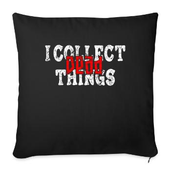 Je collectionne les choses mortes - Housse de coussin décorative 45 x 45 cm - noir - Devant