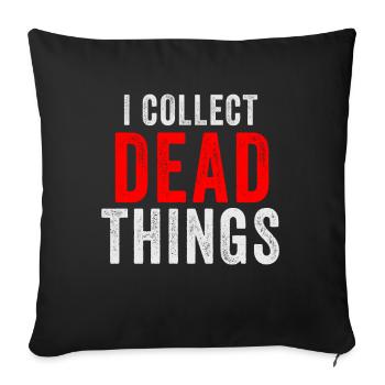 Je collectionne les choses mortes - Housse de coussin décorative 45 x 45 cm - noir - Devant