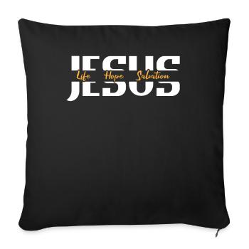 Jesus Life Hope Salvation Christian - Sofa pillowcase 17,3'' x 17,3'' (45 x 45 cm) - black - Front