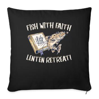 Pêcher avec foi Carême Retraite Chrétienne - Housse de coussin décorative 45 x 45 cm - noir - Devant