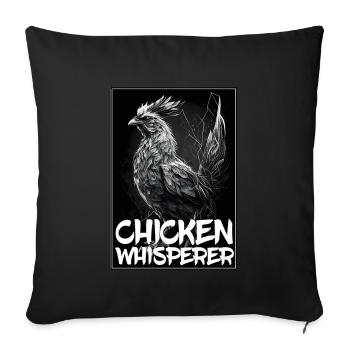 Chickens Whisperer Farm Farmer Chicken coop Chicken - Sofa pillowcase 17,3'' x 17,3'' (45 x 45 cm) - black - Front
