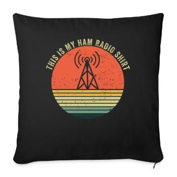 This Is My Ham Radio - Sofa pillowcase 17,3'' x 17,3'' (45 x 45 cm) - black - Front