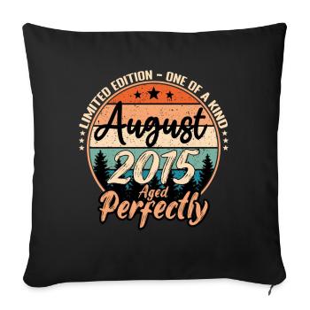 August 2015 anniversary 2015 legends August - Sofa pillowcase 17,3'' x 17,3'' (45 x 45 cm) - black - Front