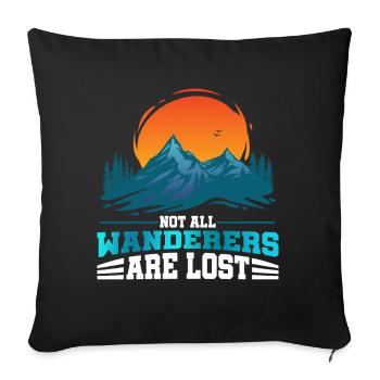 Not all hikers are lost Mountaineering - Sofa pillowcase 17,3'' x 17,3'' (45 x 45 cm) - black - Front