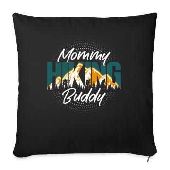 Mom hiking comrade mountain hiker mother camper - Sofa pillowcase 17,3'' x 17,3'' (45 x 45 cm) - black - Front