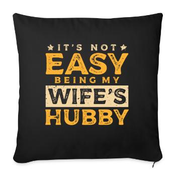 Ce n’est pas facile de rencontrer le mari de ma femme. - Housse de coussin décorative 45 x 45 cm - noir - Devant