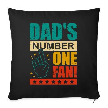 Dad's Number One Fan Daddy's Kid proud of the - Sofa pillowcase 17,3'' x 17,3'' (45 x 45 cm) - black - Front