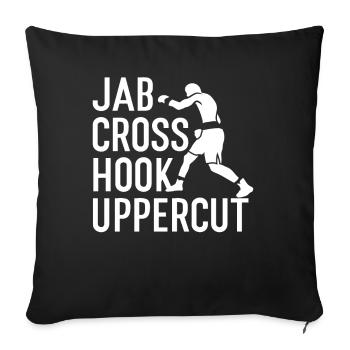 Jab Cross Hook Uppercut Combat Sports Boxer Punch - Sofakissenbezug 45 x 45 cm - Schwarz - Vorne