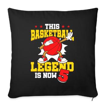 This basketball legend is now 5 sports kid - Sofa pillowcase 17,3'' x 17,3'' (45 x 45 cm) - black - Front