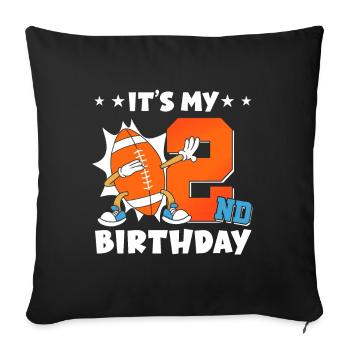 It's my 2nd birthday American Football - Sofa pillowcase 17,3'' x 17,3'' (45 x 45 cm) - black - Front