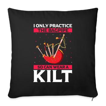 Bagpipe teacher quote and bagpipe players - Sofa pillowcase 17,3'' x 17,3'' (45 x 45 cm) - black - Front