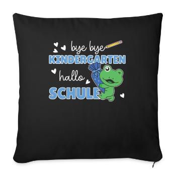 bye bye Kindergarten hallo Schule Frosch - Sofakissenbezug 45 x 45 cm - Schwarz - Vorne