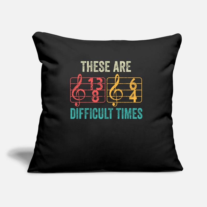 Ce sont des temps difficiles jeu de mots amusant Housse de coussin décorative 45 x 45 cm