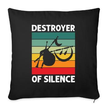 Bagpipe teacher quote and bagpipe players - Sofa pillowcase 17,3'' x 17,3'' (45 x 45 cm) - black - Front