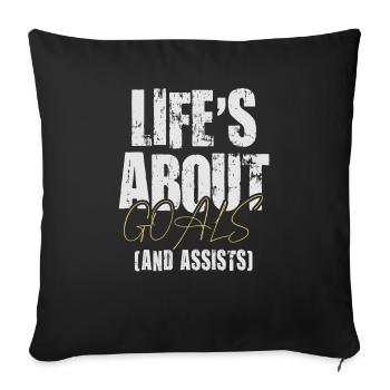 Life Is About Goals And Assists Futbol Soccer - Sofa pillowcase 17,3'' x 17,3'' (45 x 45 cm) - black - Front