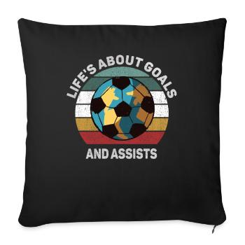 Life Is About Goals And Assists Futbol Soccer - Sofa pillowcase 17,3'' x 17,3'' (45 x 45 cm) - black - Front