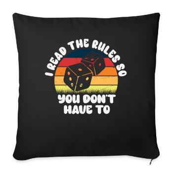 I Read The Rules So You Dont Have To - Sofa pillowcase 17,3'' x 17,3'' (45 x 45 cm) - black - Front