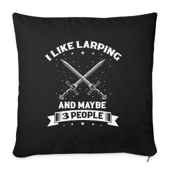 Larping quote for role-playing games and Larper - Sofa pillowcase 17,3'' x 17,3'' (45 x 45 cm) - black - Front