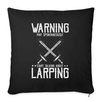 Roleplay Quote for Larper and Larp - Sofa pillowcase 17,3'' x 17,3'' (45 x 45 cm) - black - Front