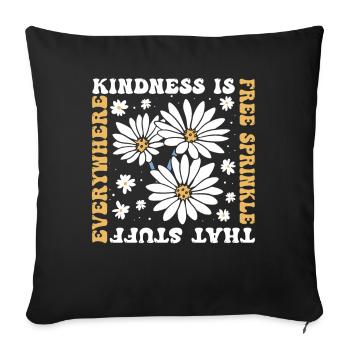 La gentillesse est gratuite, saupoudrez ce truc partout - Housse de coussin décorative 45 x 45 cm - noir - Devant