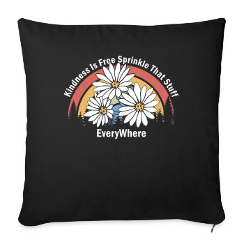 La gentillesse est gratuite, saupoudrez ce truc partout - Housse de coussin décorative 45 x 45 cm - noir - Devant